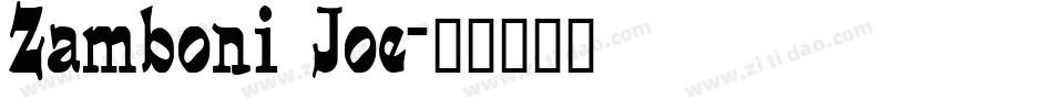 Zamboni Joe字体转换